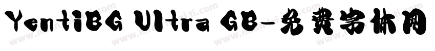 YentiBG Ultra GB字体转换